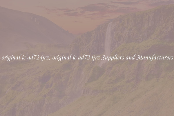 original ic ad724jrz, original ic ad724jrz Suppliers and Manufacturers