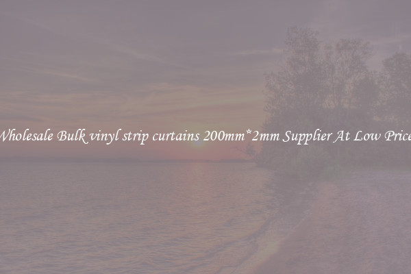 Wholesale Bulk vinyl strip curtains 200mm*2mm Supplier At Low Prices