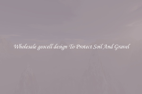 Wholesale geocell design To Protect Soil And Gravel