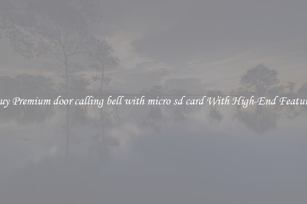 Buy Premium door calling bell with micro sd card With High-End Features
