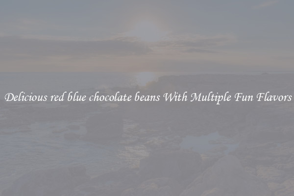 Delicious red blue chocolate beans With Multiple Fun Flavors